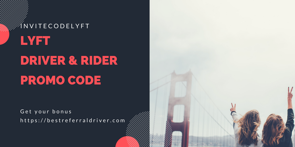 Lyft Driver Promo Code San Francisco • BEST Guarantee 2024