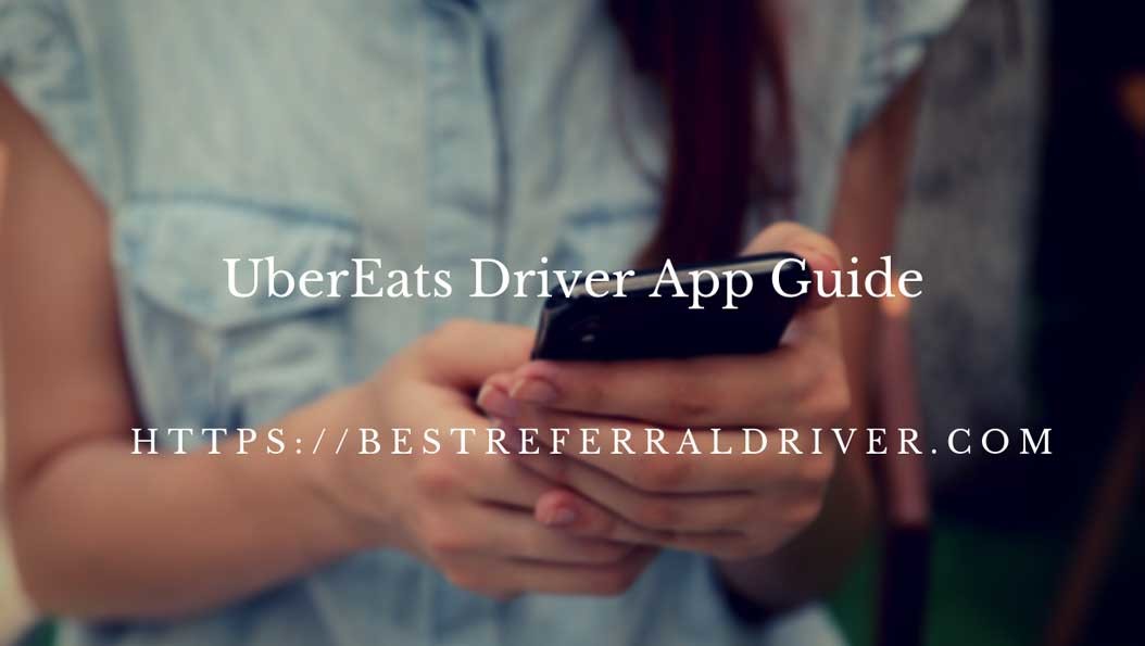 ubereats driver app guide