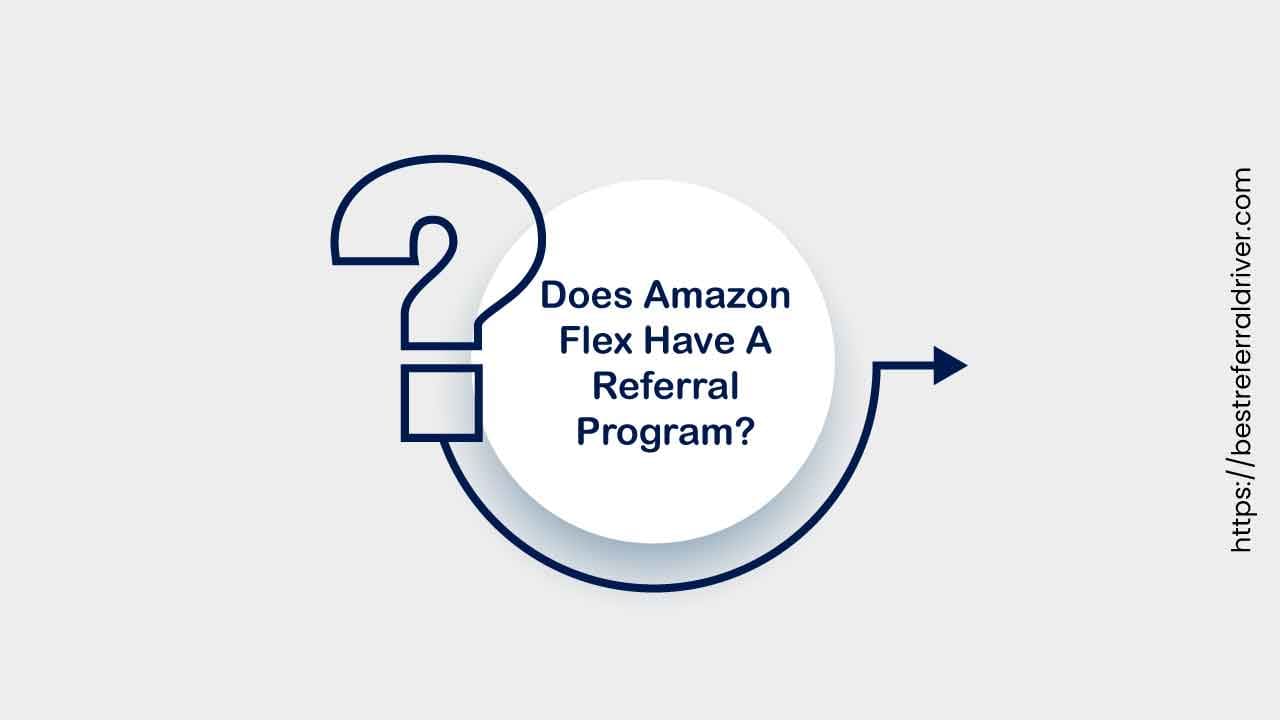 does amazon flex have a referral program