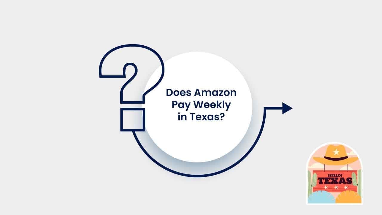 does amazon pay weekly in texas