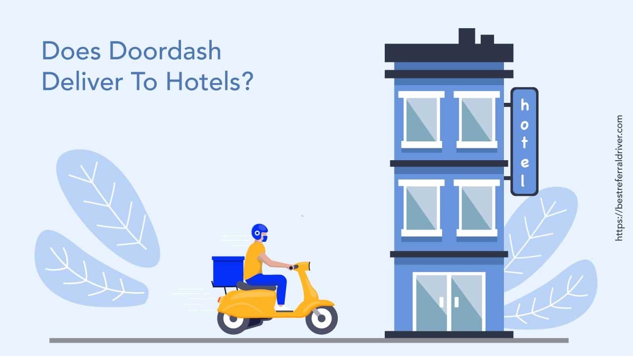 does dordash deliver to the hotels