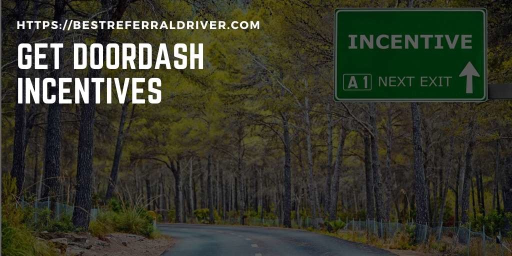 get doordash inentives and promotions