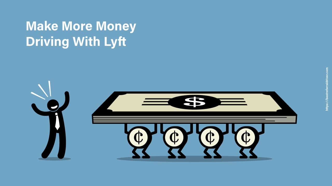 make more money driving with Lyft
