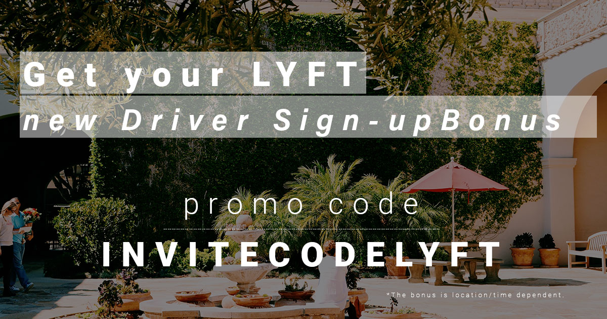 Lyft Signup Bonus Pasadena • Promo Code Driver Up to 1500