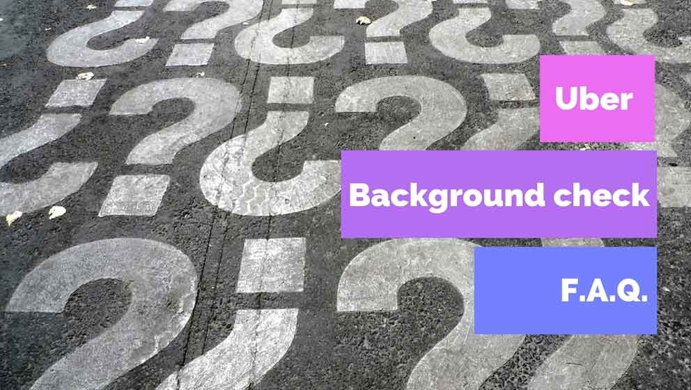 Uber Background Check - What to Expect and How to Pass it