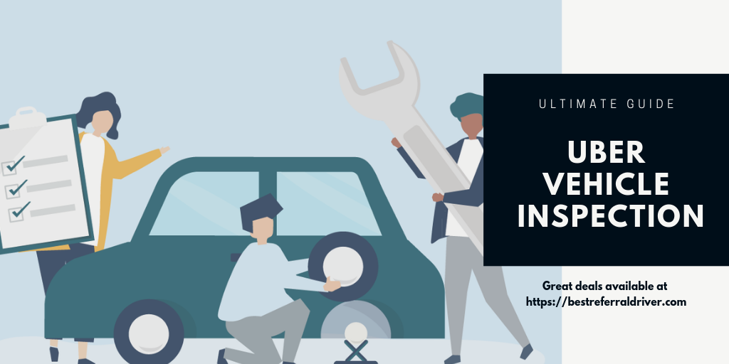 11 Things to Check Before Your Uber Vehicle Inspection | Guide 2019